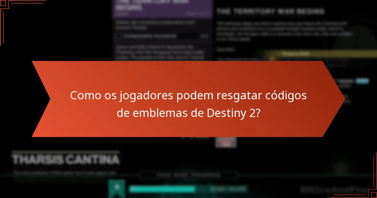 Onde encontrar códigos de emblemas atuais de Destiny 2?