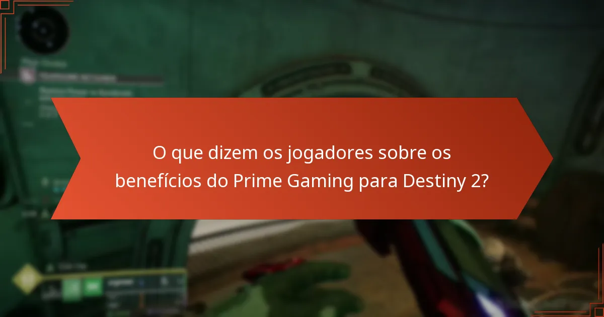 Como resgatar recompensas do Prime Gaming em Destiny 2?